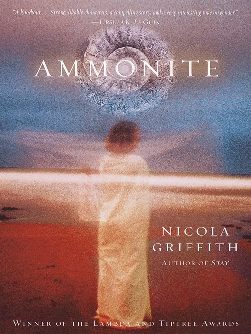 Title details for Ammonite by Nicola Griffith - Wait list